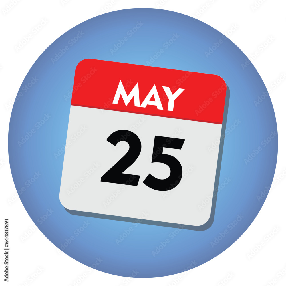 Fototapeta premium 25 may icon with white background, calender icon
