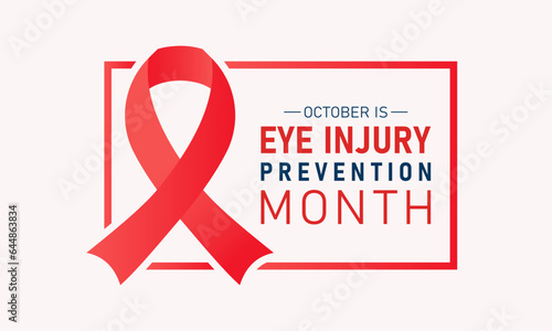 Eye Injury Prevention Month is observed throughout october every year. October is eye injury awareness month. Vector template for banner, greeting card, poster with background. Vector illustration.