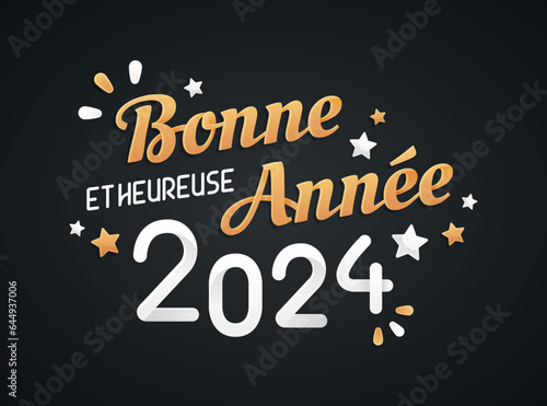 Bonne et heureuse ann  e 2024 - Carte de voeux du nouvel an