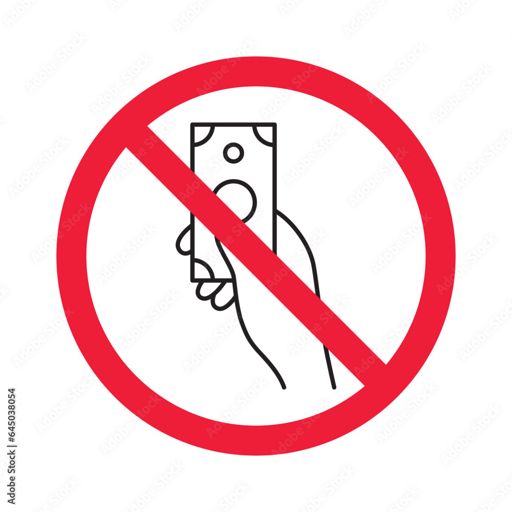 Prohibited bribe vector icon. No bribery icon. Forbidden cash icon. Warning, caution, attention, restriction, danger flat sign design. Money dollar symbol pictogram