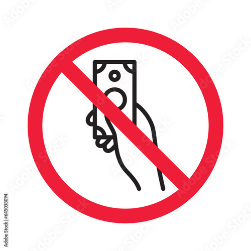 Prohibited bribe vector icon. No bribery icon. Forbidden cash icon. Warning, caution, attention, restriction, danger flat sign design. Money dollar symbol pictogram