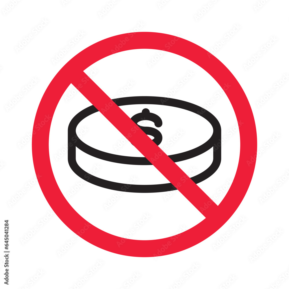 No cash icon. Forbidden payment icon. No money vector sign. Prohibited cash payment vector icon. Warning, caution, attention, restriction casinocoins flat sign design. Do not pay dollar coin pictogram No cash icon. Forbidden payment icon. No money vector sign. Prohibited cash payment vector icon. Warning, caution, attention, restriction casinocoins flat sign design. Do not pay dollar coin pictogram