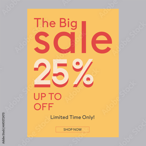 The big sale 25% off discount promotion poster