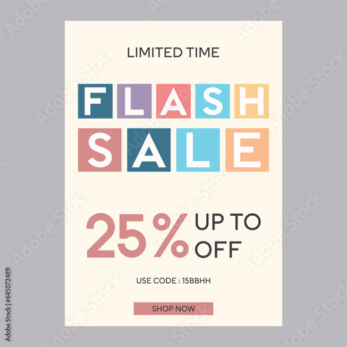 Limited time flash sale 25% off discount promotion poster
