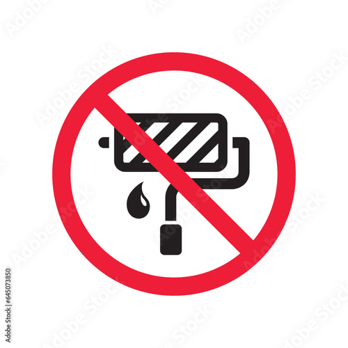 Do not paint sign. Prohibited painting vector icon. No paint icon. Forbidden brush icon. Warning  caution  attention  restriction  danger flat sign design. Paint roller symbol pictogram