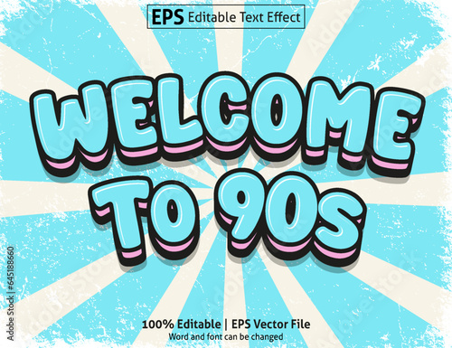 Editable text effect Welcome to 90s 3D Cartoon template style premium vector