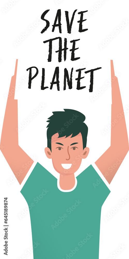 Digital png illustration of caucasian man holding save the planet sign on transparent background