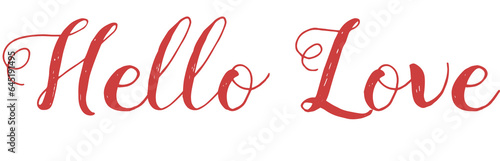 Digital png illustration of hello love text on transparent background