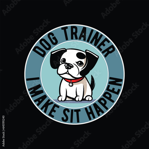 dog trainer i make sit happen