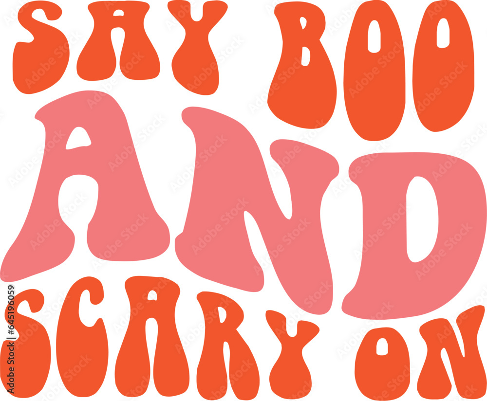 Say Boo And Scary On Retro Svg Designs