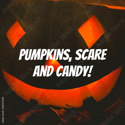 Composite of pumpkins, scare and candy text and halloween pumpkin background