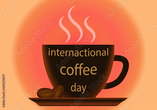 Día internacional del café. Taza de café caliente con granos de café sobre el platillo