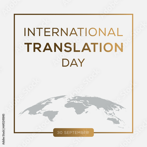 International Translation Day, held on 30 September.