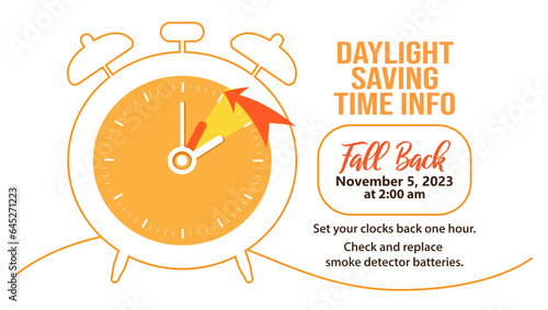 Daylight saving time ends 5 november 2023 banner. Fall Back time. Info banner abouth chanhing time. Clock change back one hour. Reminder schedule. USA and Canada