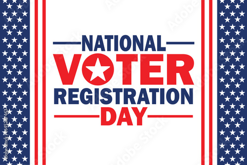National Voter Registration Day. Celebrate this National Day on the fourth Tuesday in September. Vector illustration Suitable for greeting card, poster and banner photo