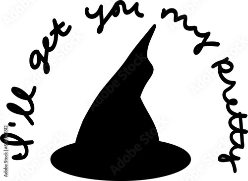 witch hat with quote halloween vector graphic
