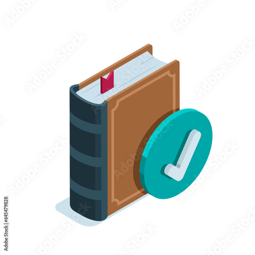 isometric book and checkmark in color on a white background, online library or bookstore