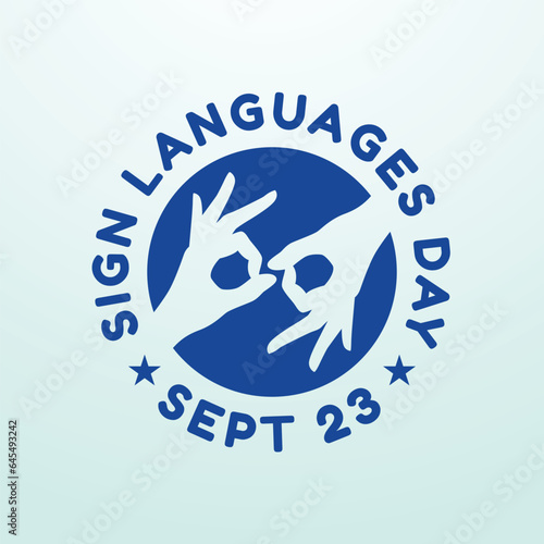 International Day of Sign Languages design template good for celebration usage. sign languages vector illustration. hand sign vector design. vector eps 10. flat design.
