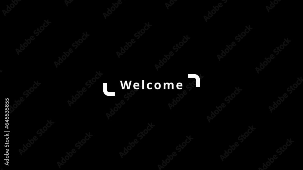 black background welcome text animation. Cool welcome text animation perfect for an opening something animation or for a welcome greeting.