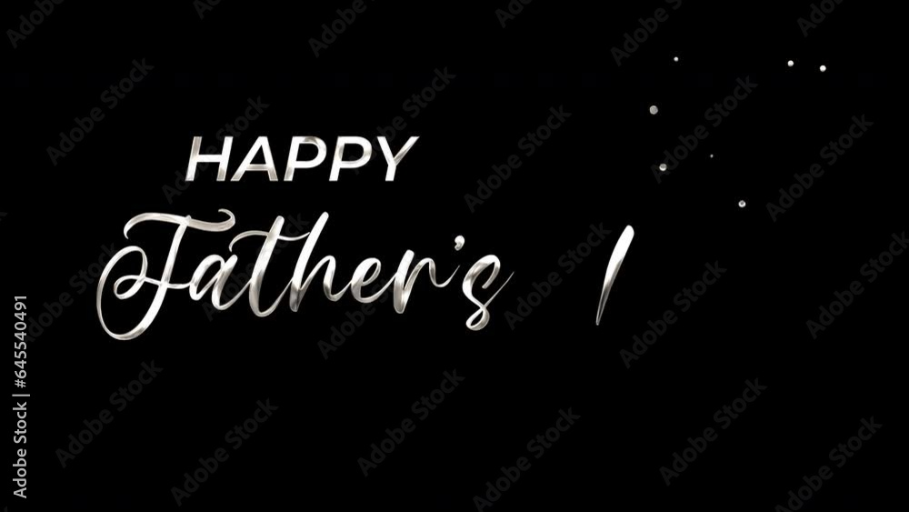 Happy Fathers Day Text Animation for Father's Day Celebrations and Greetings. Ink Droplet Word Text Animation in Silver Color. Animated Handwritten with Alpha Channel. 4K Footage Video Happy Fathers Day Text Animation for Father's Day Celebrations and Greetings. Ink Droplet Word Text Animation in Silver Color. Animated Handwritten with Alpha Channel. 4K Footage Video