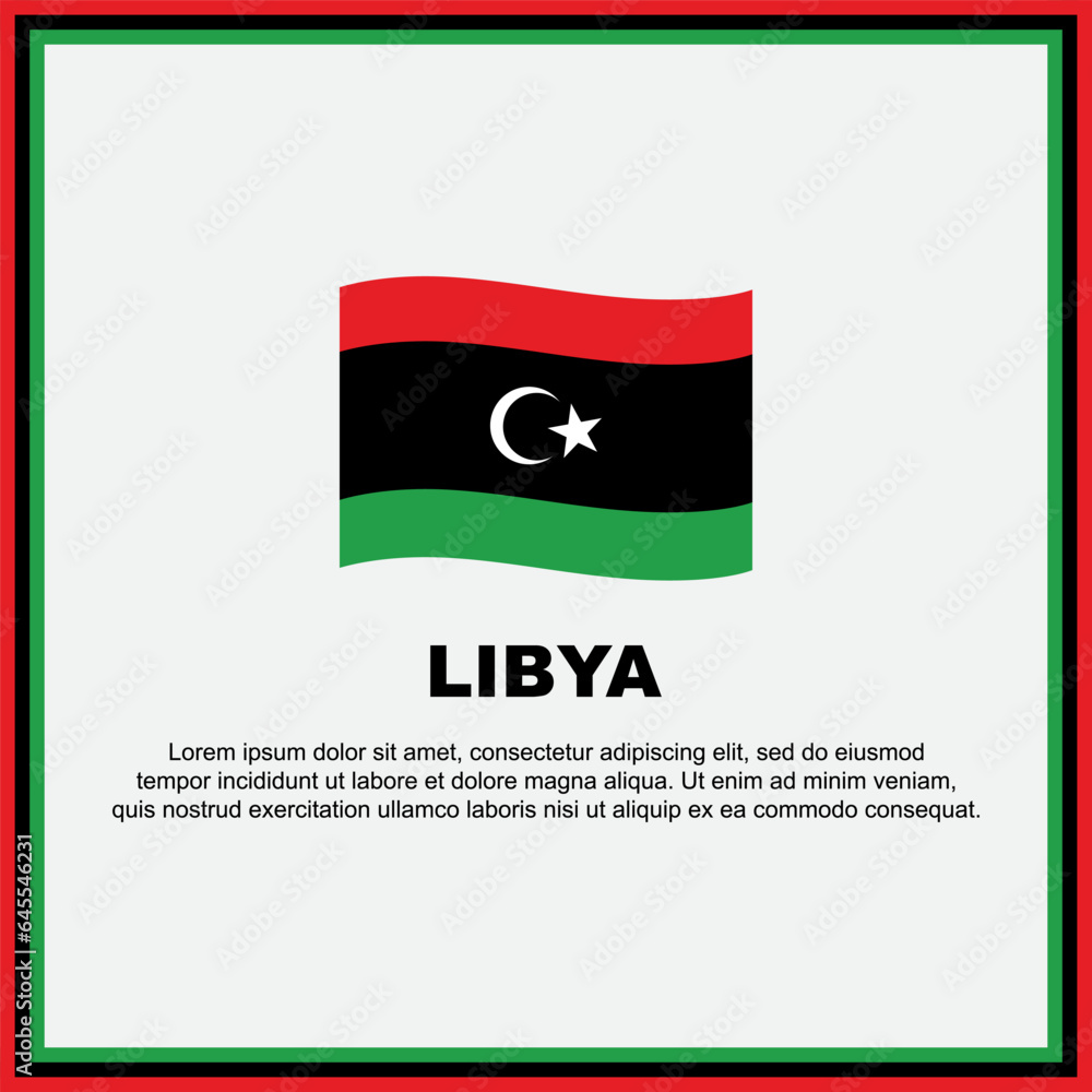 Libya Flag Background Design Template. Libya Independence Day Banner Social Media Post. Libya Banner Libya Flag Background Design Template. Libya Independence Day Banner Social Media Post. Libya Banner