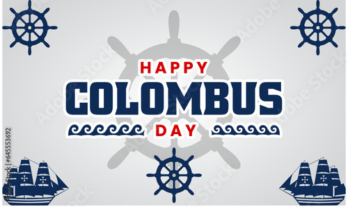 Happy Columbus Day is a microstock design asset that celebrates the holiday dedicated to Christopher Columbus and his discovery of America. This asset is perfect for creating promotional materials, 