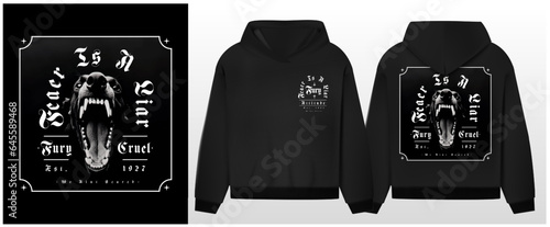 Art design of urban aggressive dog, black hoodie and template. 'fear is a liar' message, black and gray, dog illustration, gothic font. Capture the essence of the urban print