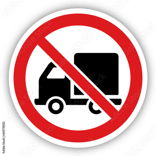 Panneau interdiction signalisation interdit rond rouge camion 