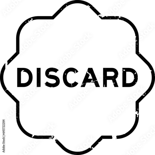 Grunge black discard word rubber seal stamp on wthie background
