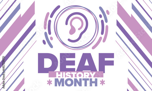 National Deaf History Month. Celebrated from March through April in United States. In honour of the achievement of the deaf and hard of hearing. Poster, postcard, banner. Vector illustration