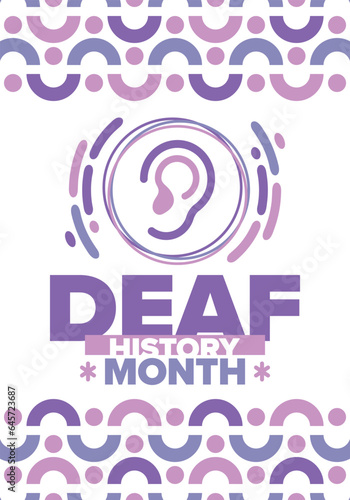 National Deaf History Month. Celebrated from March through April in United States. In honour of the achievement of the deaf and hard of hearing. Poster, postcard, banner. Vector illustration