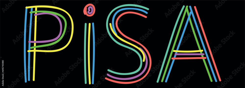 PISA. Isolate neon doodle lettering text, multi-colored curved neon lines, felt-tip pen or pensil. Place in Italy PISA for banner, t-shirts, mobile apps, typography, web resources
