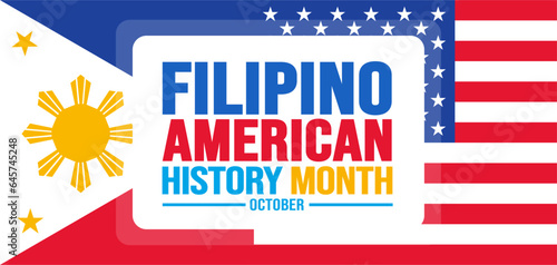 October is Filipino American History Month background template. Holiday concept. background, banner, placard, card, and poster design template with text inscription and standard color. vector