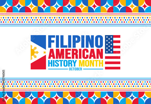 October is Filipino American History Month background template. Holiday concept. background, banner, placard, card, and poster design template with text inscription and standard color. vector