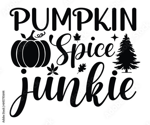 Pumpkin spice junkie SVG, Pumpkin t-shirt svg, Thanksgiving mama mini, leaves t-shirt, Nuts svg, Happy fall t-shirt, Cut File Cricut, Thanksgiving Svg, Fall vibes svg, Trendy svg, Coffee svg