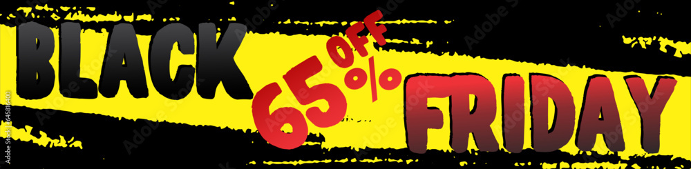 Fototapeta premium BLACK FRIDAY BANNER BANNER PROMOTION TAG DISCOUNT 65% OFF