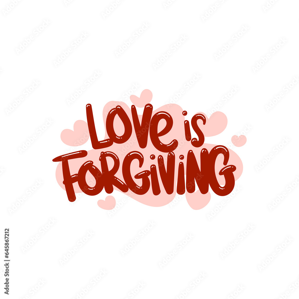 love is forgiving people quote typography flat design illustration love is forgiving people quote typography flat design illustration