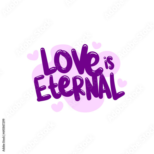 love is eternal people quote typography flat design illustration