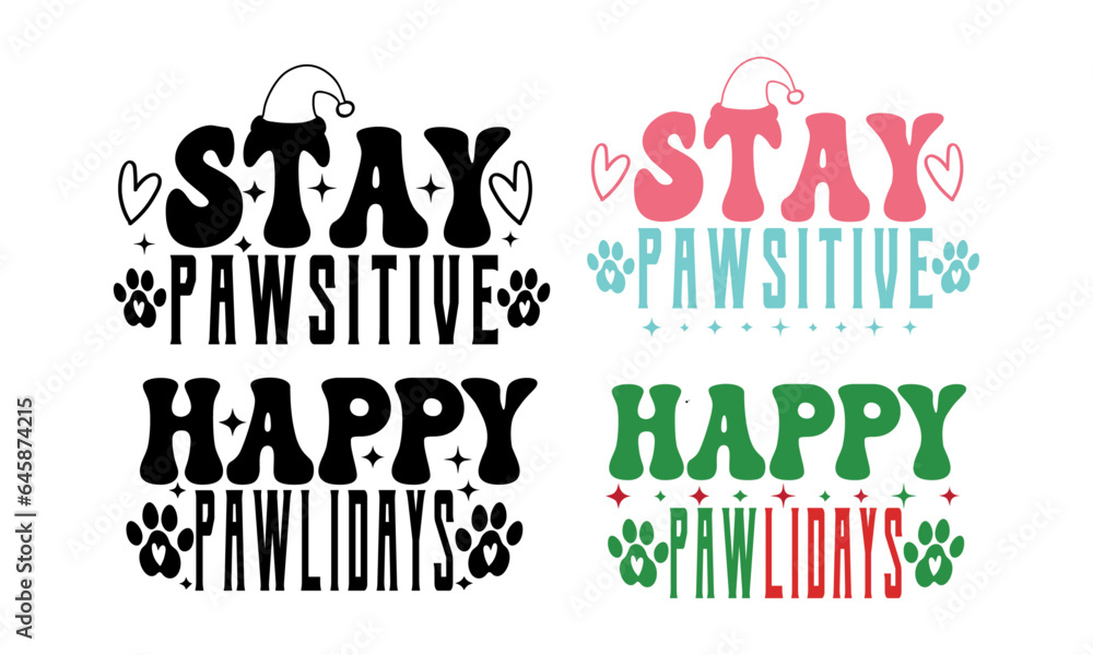 Naklejka premium Happy pawladies t shirt Design.Dog lover design.