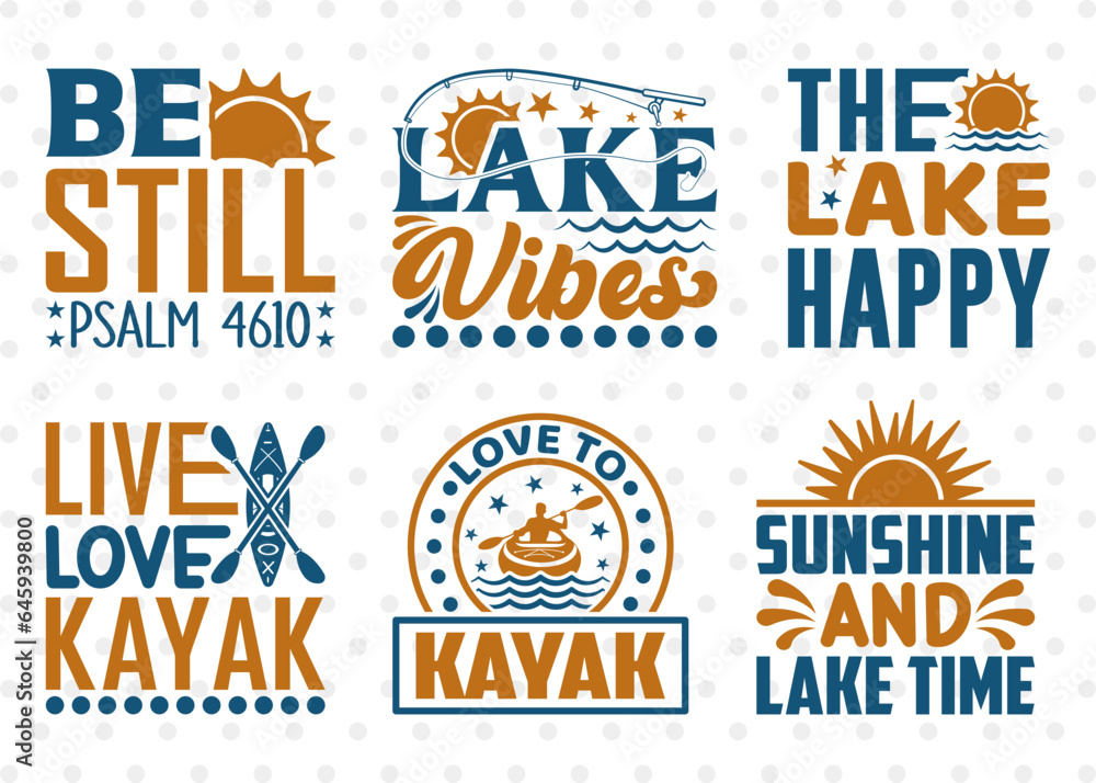Lake SVG Bundle, Lake Life Svg, Kayak Life Svg, Lake Saying Svg, Lake Quotes, Lake Cutting File
