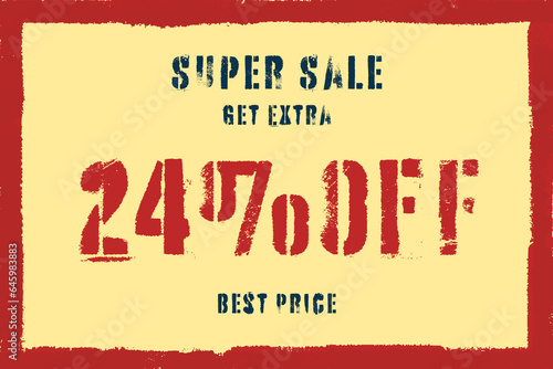 24 twenty-four Percent sale frame vector grunge. vintage hot