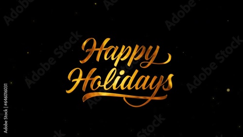 Happy holidays greetings whit golden text on black background.particles and glittering stars.Holidays concept.animated holiday season social post digital card.