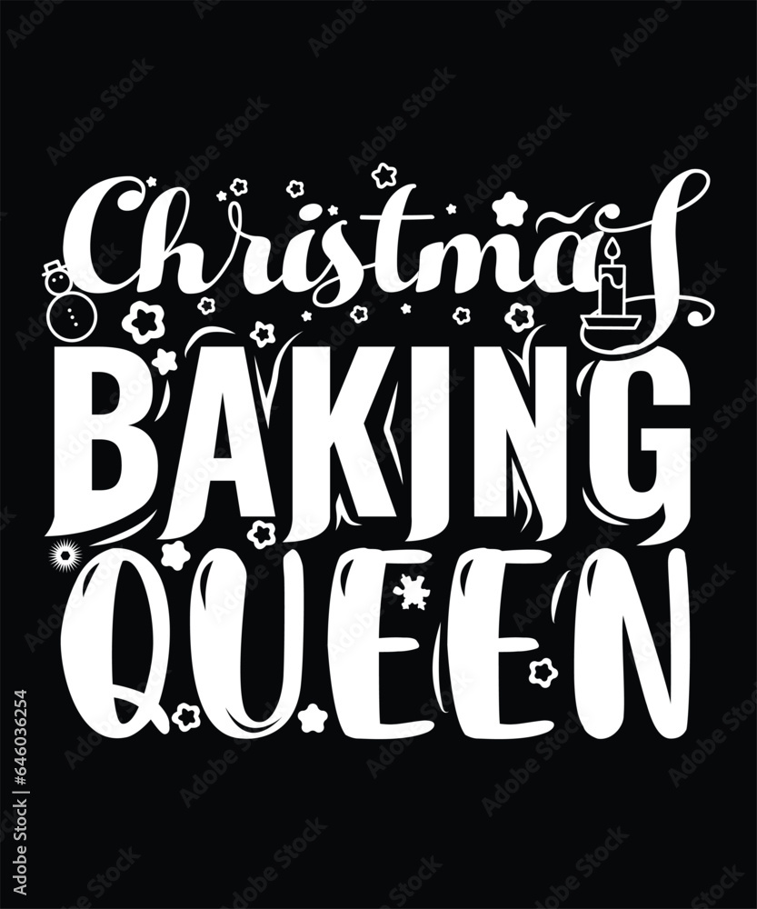Christmas Baking Queen T-shirt Design