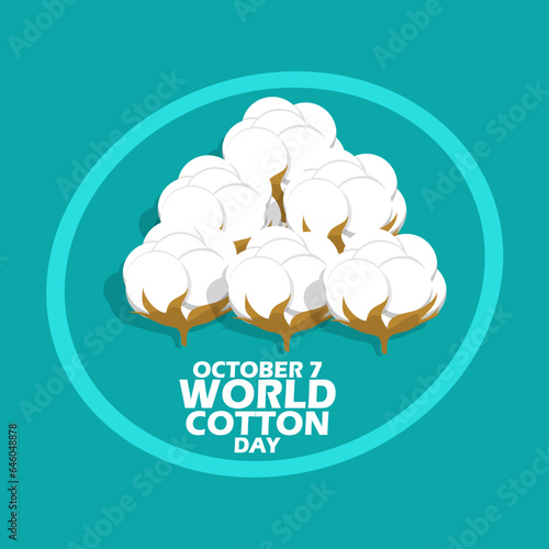 Several cotton flowers with bold text in a circle frame on turquoise background to celebrate World Cotton Day on October 7