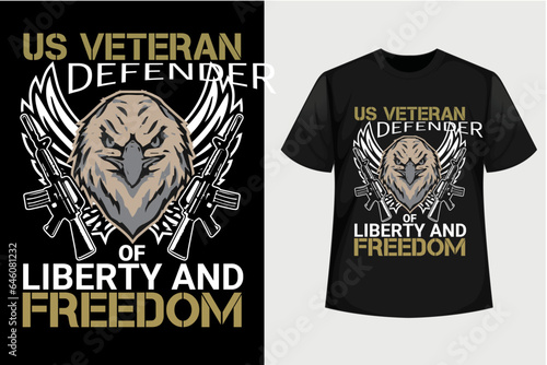 Us veteran defender of liberty and freedom t-shirt design, veterans day t-shirt design premium vector photo
