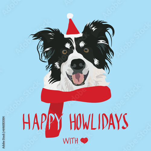 Border Collie dog in a winter scarf and Santa hat. Xmas winter postcard. Happy Howlidays Dog Christmas Card for dog lovers. Abstract design with Collie Drawing. Cartoon style. Popular character.