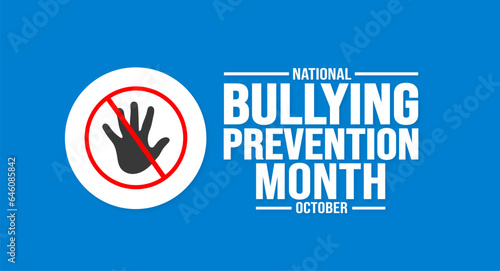 October is National Bullying Prevention Month background template use to background, banner, placard, card, and poster design. holiday concept with text inscription and standard color. vector