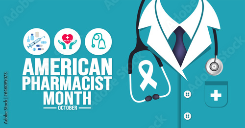 October is American Pharmacist Month background template use to background, banner, placard, card, and poster design. holiday concept with text inscription and standard color. vector illustration.