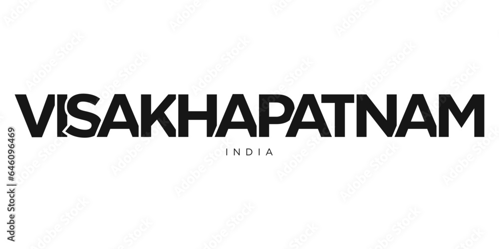 Visakhapatnam in the India emblem. The design features a geometric style, vector illustration with bold typography in a modern font. The graphic slogan lettering.