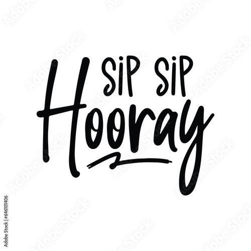 sip sip hooray